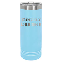 22 OZ Skinny Custom Laser Engraved Tumblers - Grizzly Designs